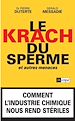 Télécharger le livre :  Le krach du sperme et autres menaces