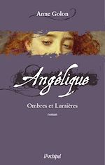 Télécharger le livre :  Angélique - tome 5 Ombres et lumières