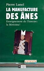 Télécharger le livre :  La manufacture des ânes