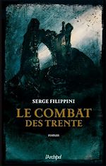 Télécharger le livre :  Le combat des trente