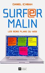 Télécharger le livre :  Surfer malin - Les bons plans du web