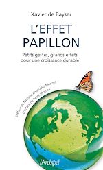 Télécharger le livre :  L'effet papillon - Petits gestes, grands effets pour une croissance durable
