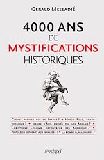 Télécharger le livre :  4000 ans de mystifications historiques