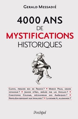 Téléchargez le livre :  4000 ans de mystifications historiques