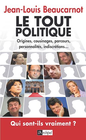 Téléchargez le livre :  Le tout politique