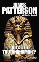 Télécharger le livre :  Qui a tué Toutankhamon?