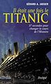 Télécharger le livre :  Il était une fois le Titanic