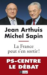 Télécharger le livre :  La France peut s'en sortir !
