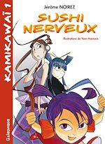 Télécharger le livre :  Sushi nerveux