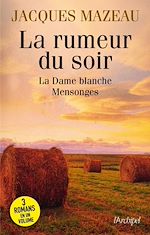 Télécharger le livre :  La rumeur du soir
