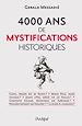 Télécharger le livre :  4000 ans de mystifications historiques