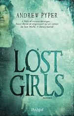Télécharger le livre :  Lost girls