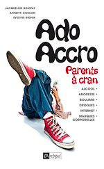 Download this eBook Ado accro - Parents à cran