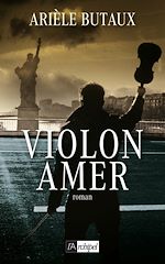Télécharger le livre :  Violon amer