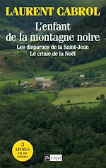 Télécharger le livre :  L'enfant de la montagne noire