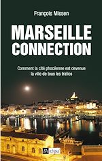 Télécharger le livre :  Marseille connection