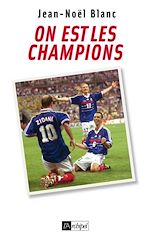 Télécharger le livre :  On est les champions