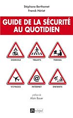 Télécharger le livre :  Guide de la sécurité au quotidien