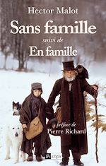 Télécharger le livre :  Sans famille suivi de En famille