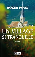 Télécharger le livre :  Un village si tranquille