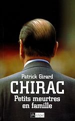Télécharger le livre :  Chirac - Petits meurtres en famille
