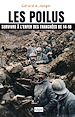 Télécharger le livre :  Les poilus - Survivre à l'enfer des tranchées de 14-18