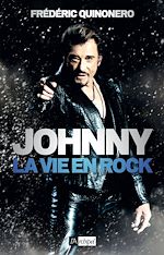Télécharger le livre :  Johnny - La vie en rock