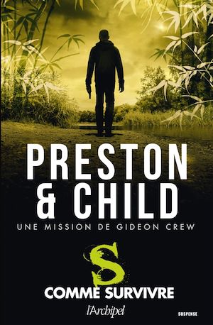 Téléchargez le livre :  S comme survivre