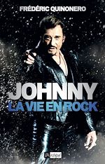 Télécharger le livre :  Johnny - La vie en rock