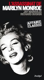 Download this eBook L'assassinat de Marilyn Monroe - Affaire classée