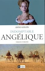 Télécharger le livre :  Indomptable Angélique