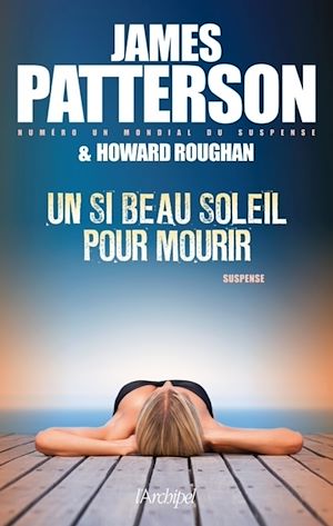 Téléchargez le livre :  Un si beau soleil pour mourir