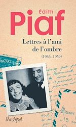 Télécharger le livre :  Lettres à l'ami de l'ombre