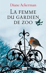 Télécharger le livre :  La femme du gardien de zoo