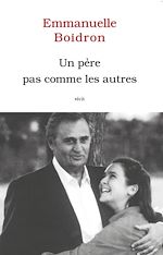 Télécharger le livre :  Un père pas comme les autres