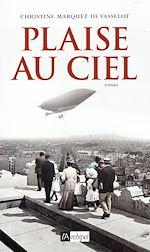 Télécharger le livre :  Plaise au ciel