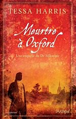 Download this eBook Meurtre à Oxford - Une enquête du Dr Thomas Silkstone