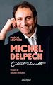 Télécharger le livre :  Michel Delpech - C'était chouette...