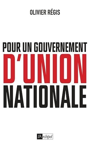 Téléchargez le livre :  Pour un gouvernement d'union nationale