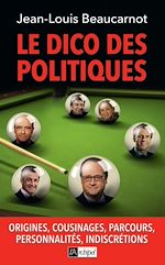 Télécharger le livre :  Le dico des politiques