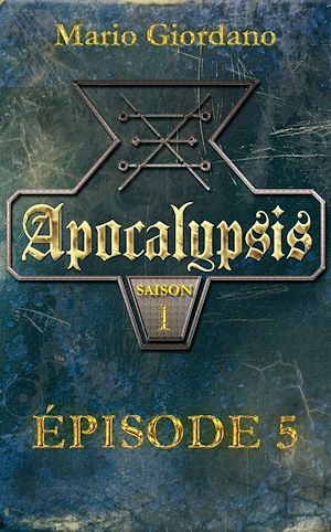 Téléchargez le livre :  Apocalypsis - Épisode 2