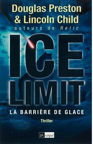 Téléchargez le livre :  Ice limit - La barrière de glace
