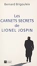 Télécharger le livre :  Les carnets secrets de Lionel Jospin
