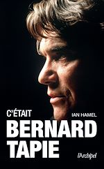 Download this eBook C'était Bernard Tapie