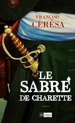 Télécharger le livre :  Le Sabre de Charette
