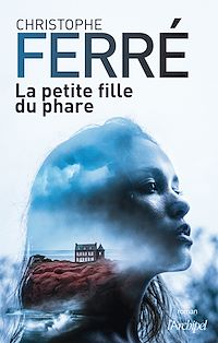 Télécharger le livre : La petite fille du phare
