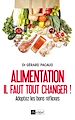 Télécharger le livre :  Alimentation - Il faut tout changer !