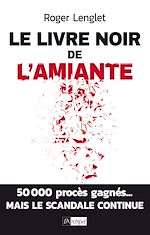 Télécharger le livre :  Le livre noir de l'amiante