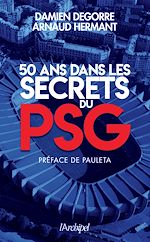Download this eBook 50 ans dans les secrets du PSG