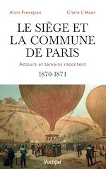 Download this eBook Le siège et la Commune de Paris